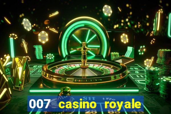 007 casino royale ver online