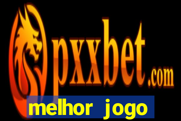 melhor jogo tigrinho para ganhar dinheiro