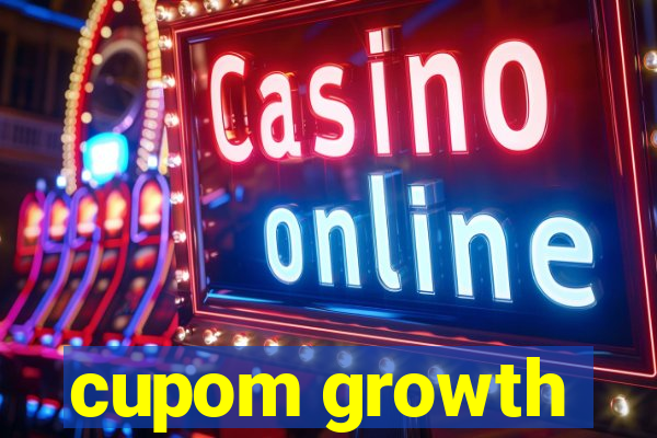 cupom growth