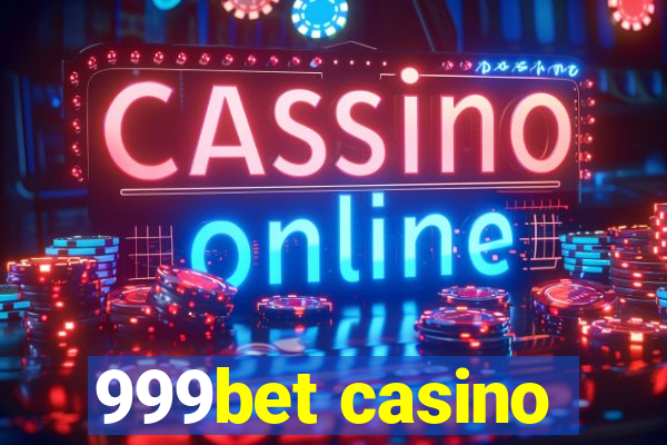 999bet casino