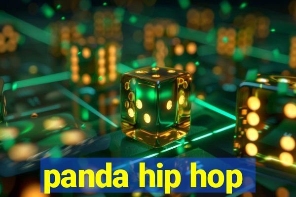 panda hip hop