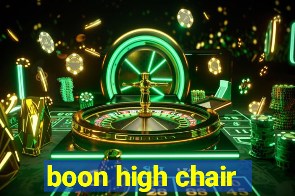 boon high chair