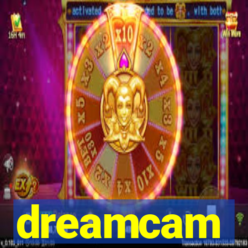 dreamcam