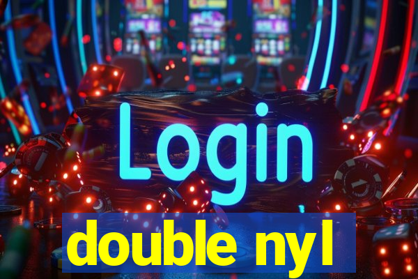 double nyl