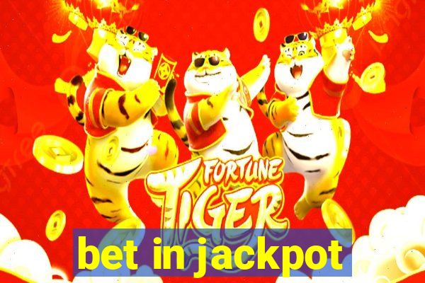 bet in jackpot