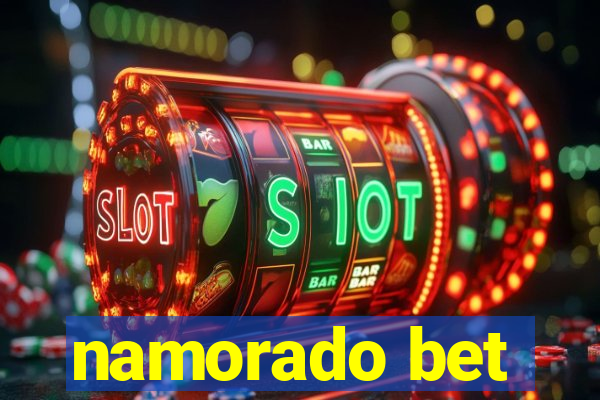 namorado bet