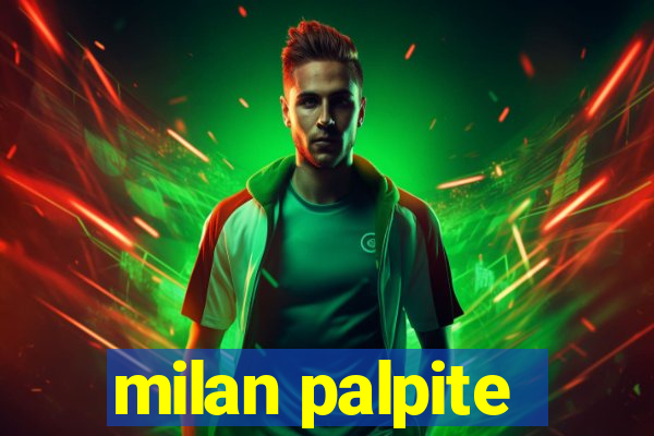 milan palpite