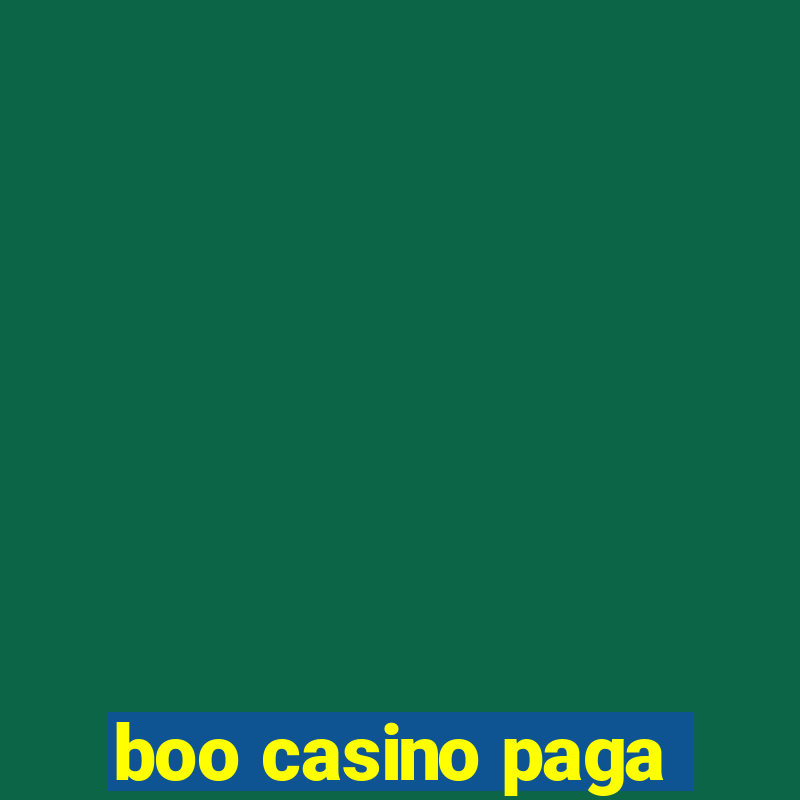 boo casino paga