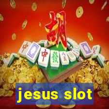 jesus slot