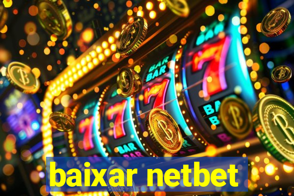 baixar netbet