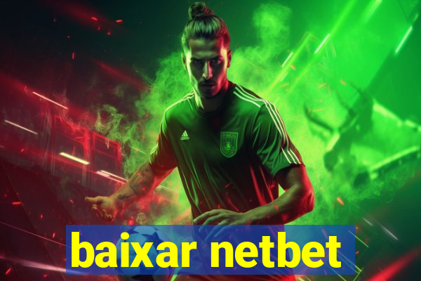 baixar netbet