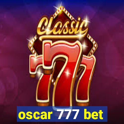 oscar 777 bet