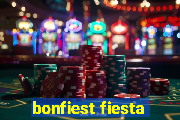 bonfiest fiesta