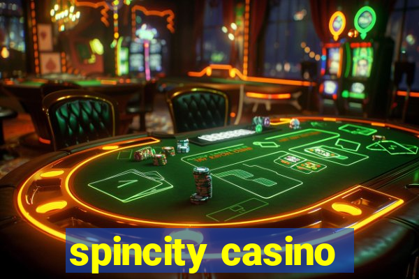 spincity casino