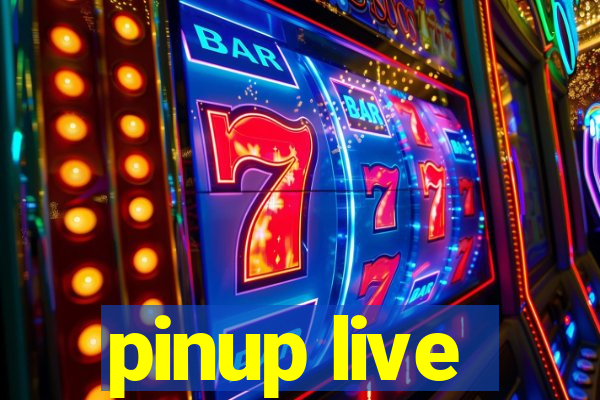 pinup live