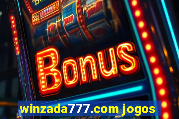 winzada777.com jogos