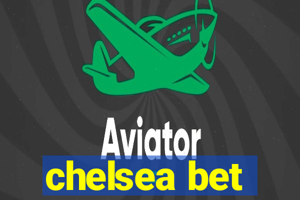 chelsea bet