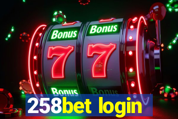 258bet login