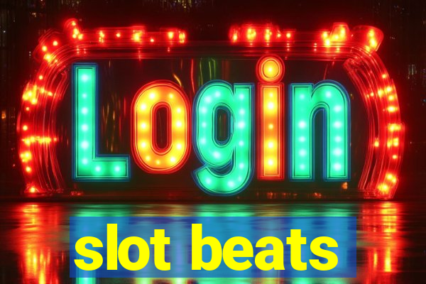 slot beats