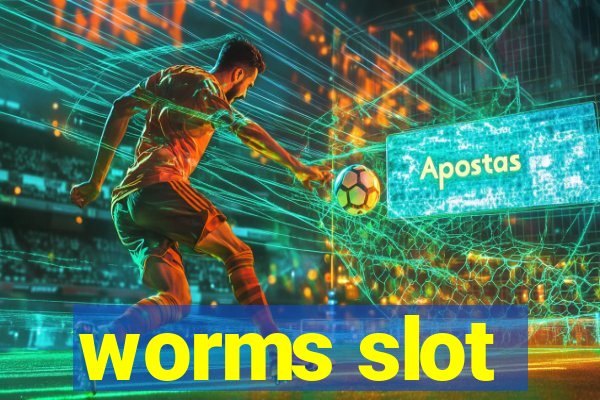 worms slot