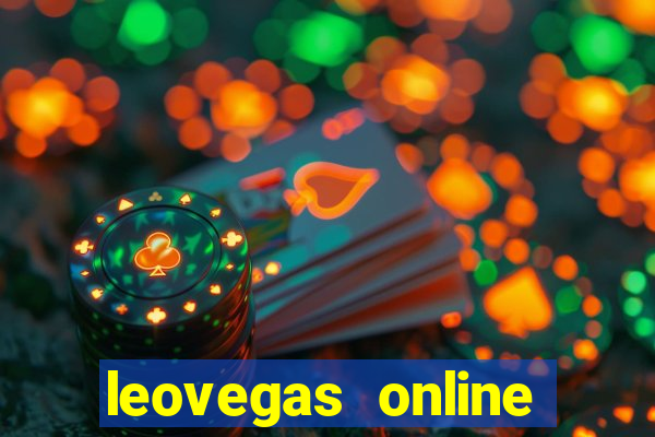 leovegas online casino login