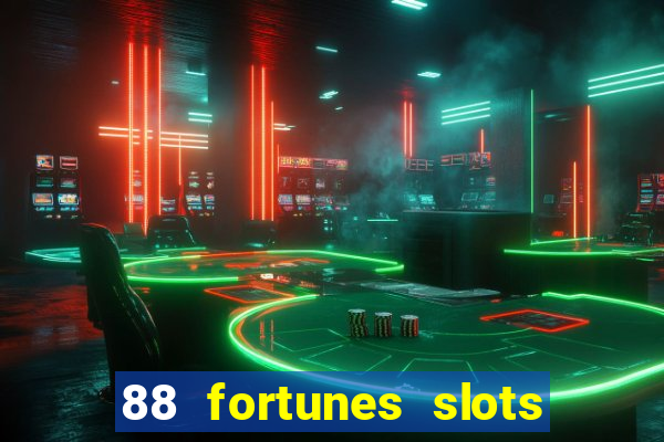 88 fortunes slots casino tragamonedas gratis