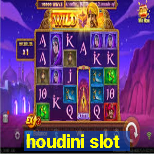 houdini slot