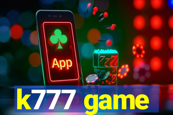 k777 game