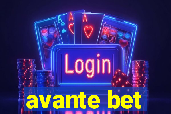 avante bet