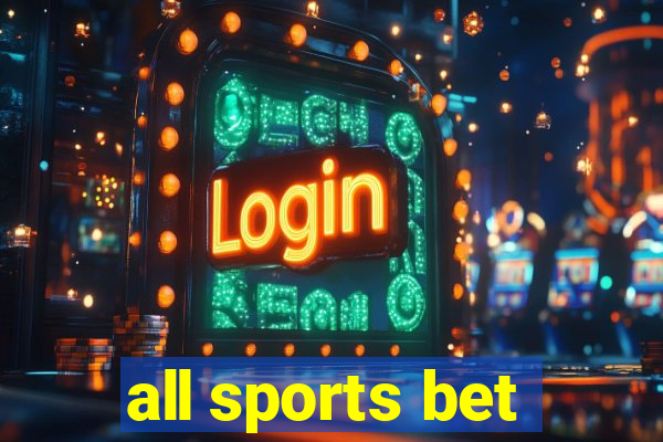 all sports bet