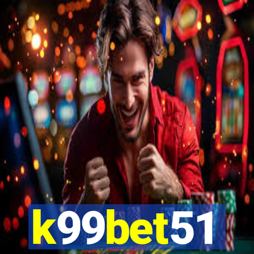 k99bet51