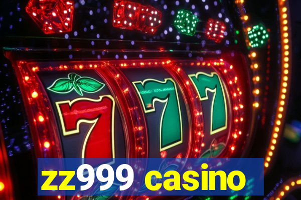 zz999 casino