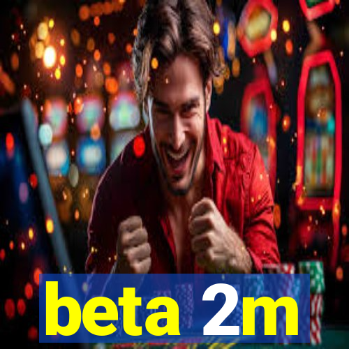 beta 2m