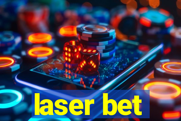 laser bet