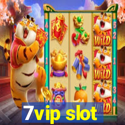 7vip slot