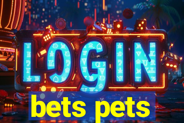 bets pets