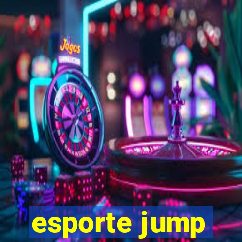 esporte jump