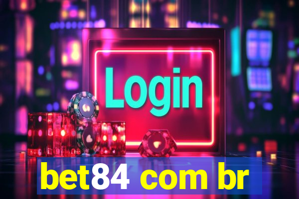 bet84 com br