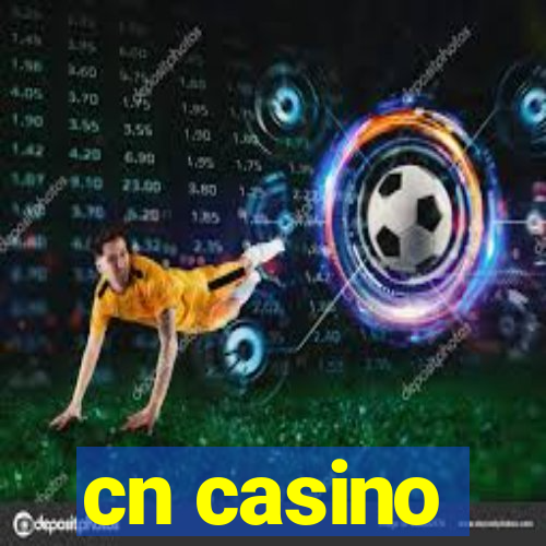 cn casino