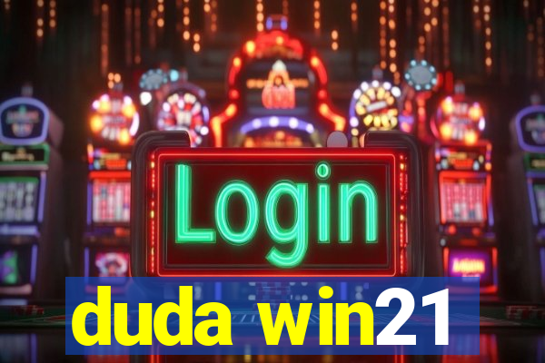 duda win21