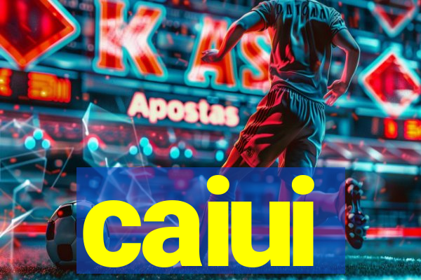 caiui