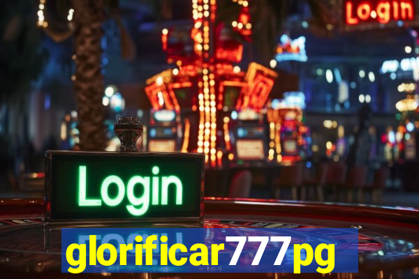 glorificar777pg.com