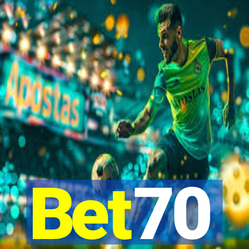 Bet70