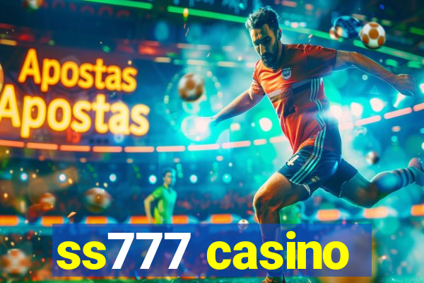 ss777 casino