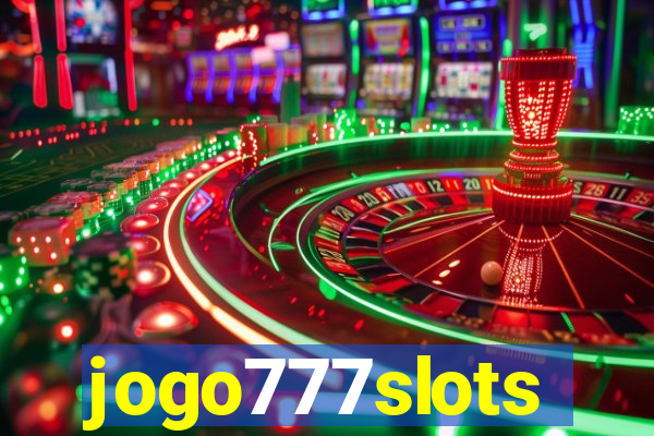 jogo777slots