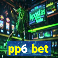 pp6 bet