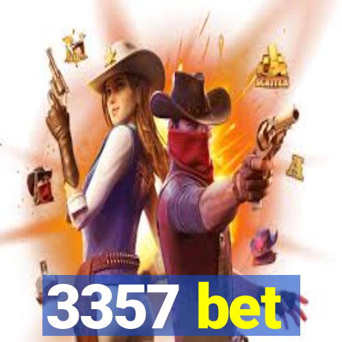 3357 bet