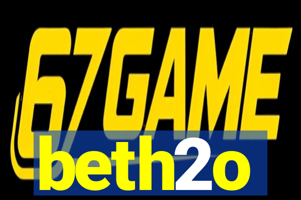 beth2o